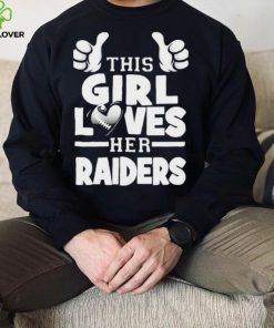 This Girl Loves Her Raiders Football Shirt