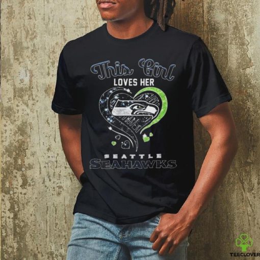 This Girl Loves Her Seattle Seahawks Diamond Heart shirt