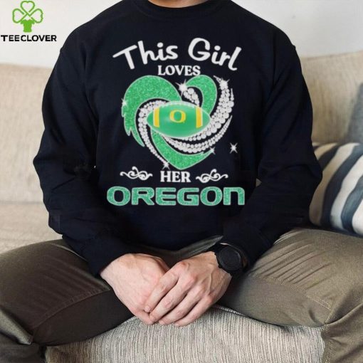 This Girl loves her Oregon Duck heart diamond hoodie, sweater, longsleeve, shirt v-neck, t-shirt