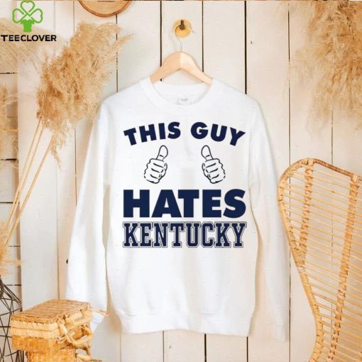 This Guy Hate Kentucky New Shirt