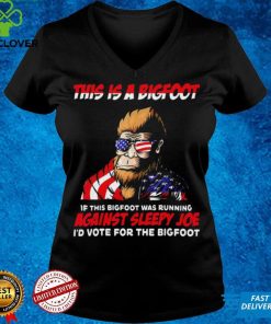 This Is Bigfoot I’d Vote For The Bigfoot Political Joe T Shirt