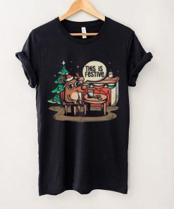 This Is Festive Funny Meme Christmas shirt