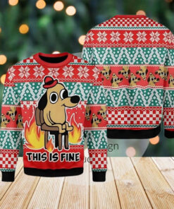This Is Fine Meme Ugly Christmas Sweater, Xmas Sweatshirt, Christmas Gift for men Women kid, Cute Dog Meme Tee, Dog Lover Xmas Gift