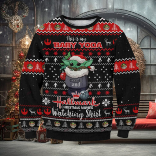 This Is My Baby Yoda Hallmark Christmas Movies Watching Ugly Sweater