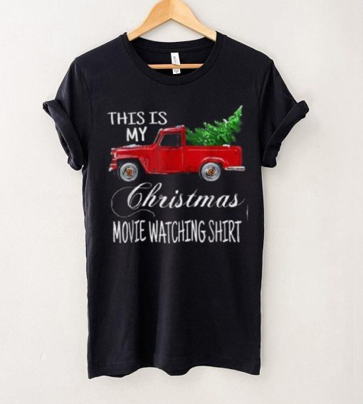 This Is My Christmas Movie Watching With Vintage Truck Shirt