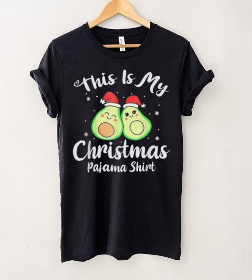 This Is My Christmas Pajama Funny Avocado Xmas Gift Shirt