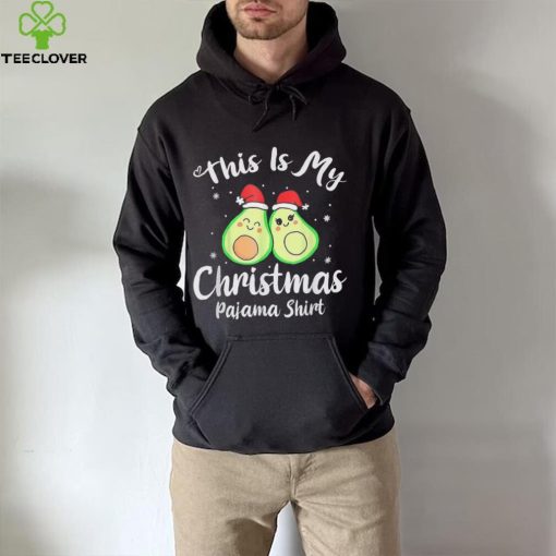 This Is My Christmas Pajama Funny Avocado Xmas Gift Shirt