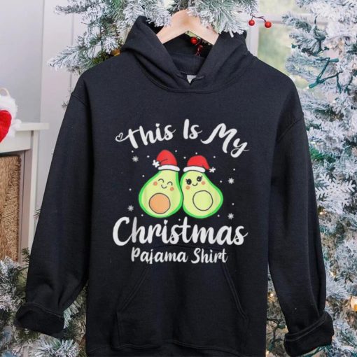 This Is My Christmas Pajama Funny Avocado Xmas Gift Shirt