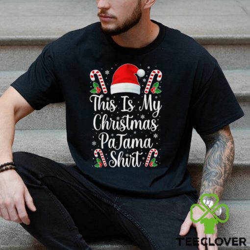 This Is My Christmas Pajama Shirt Funny Family Matching Xmas T Shirt