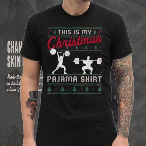 This Is My Christmas Pajama Weightlifting Funny Shirt