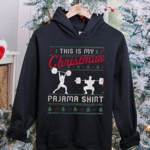 This Is My Christmas Pajama Weightlifting Funny Shirt