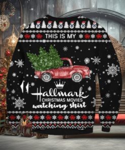 This Is My Hallmark Christmas Movies Watching Shirt Ugly Sweater, Christmas Sweatshirt Gifts