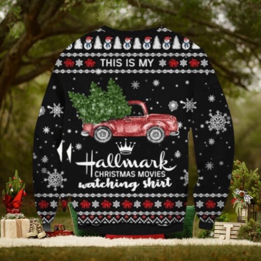 This Is My Hallmark Christmas Movies Watching Shirt Ugly Sweater, Christmas Sweathoodie, sweater, longsleeve, shirt v-neck, t-shirt Gifts