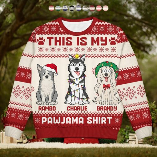 This Is My Pawjama Shirt   Christmas Gift For Dog Lover, Pet Owner   Personalized Unisex Ugly Sweater