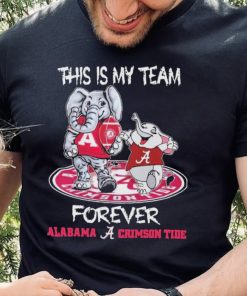 This Is My Team Forever Alabama Crimson Tide Rose Bowl 2023 Shirt