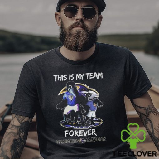 This Is My Team Forever Baltimore Ravens Mascot Shirt