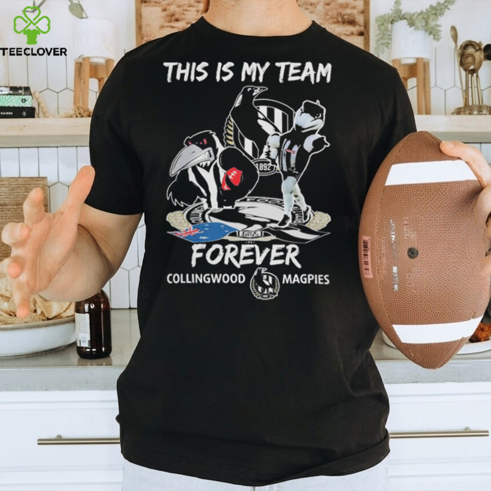 This Is My Team Forever Collingwood Magpies Mascot Tee Shirt This Is My Team Forever Collingwood Magpies Mascot Tee Shirt