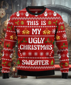 This Is My Ugly Christmas Sweater