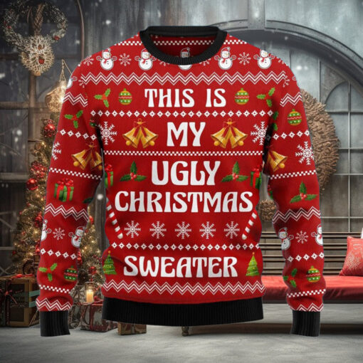 This Is My Ugly Christmas Sweater