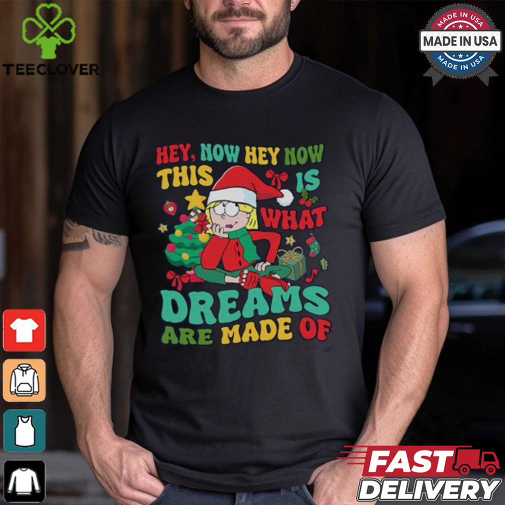 This Is What Dreams Are Made Of Shirt This Is What Dreams Are Made Of Shirt
