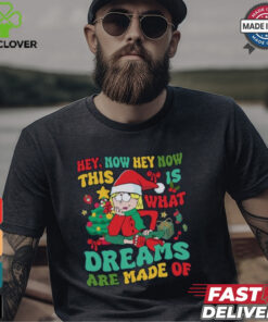This Is What Dreams Are Made Of Shirt