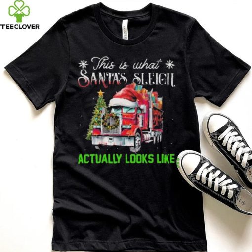 This Is What Santa’s Sleigh Actually Looks Like Truck Christmas Tree Sweathoodie, sweater, longsleeve, shirt v-neck, t-shirt