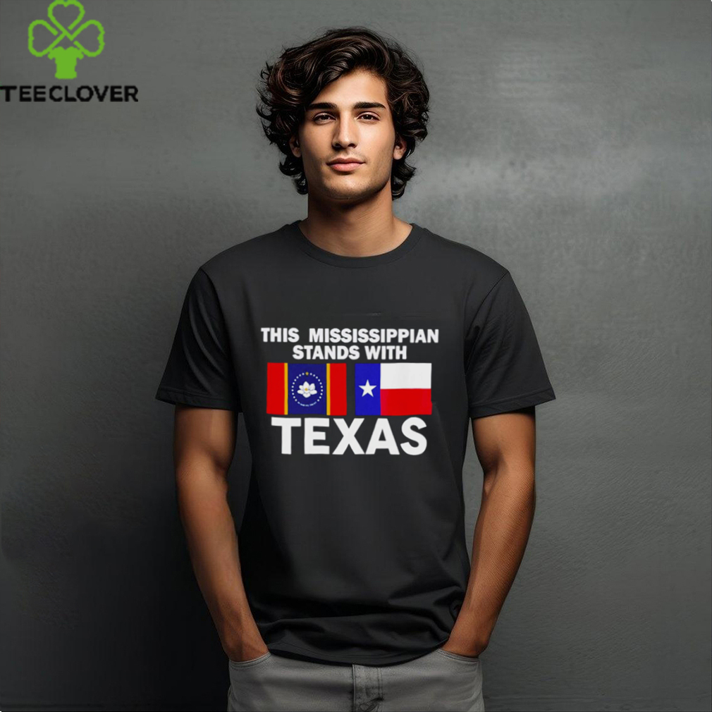 This Mississippian Stands With Texas Shirt This Mississippian Stands With Texas Shirt