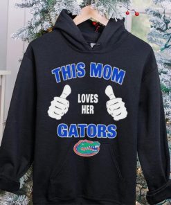 This Mom Loves Her Florida Gators Mothers Day T hoodie, sweater, longsleeve, shirt v-neck, t-shirt