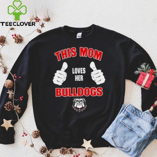 This Mom Loves Her Georgia Bulldogs Mothers Day T hoodie, sweater, longsleeve, shirt v-neck, t-shirt