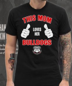 This Mom Loves Her Georgia Bulldogs Mothers Day T hoodie, sweater, longsleeve, shirt v-neck, t-shirt