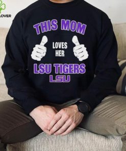 This Mom Loves Her Lsu Tigers Mothers Day T hoodie, sweater, longsleeve, shirt v-neck, t-shirt