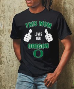 This Mom Loves Her Oregon Ducks Mothers Day T shirt
