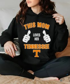 This Mom Loves Her Tennessee Volunteers Mothers Day T hoodie, sweater, longsleeve, shirt v-neck, t-shirt