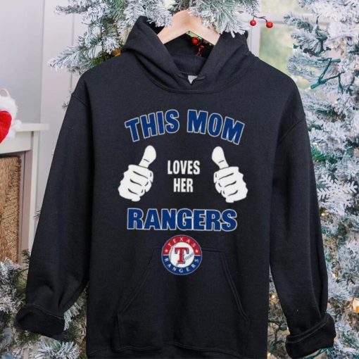 This Mom Loves Her Texas Rangers Mother’s Day T Shirt