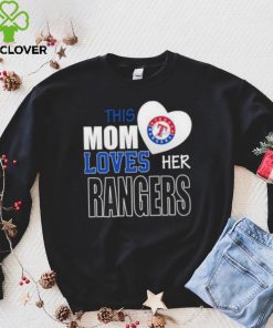 This Mom Loves Her Texas Rangers Mother’s Day shirt