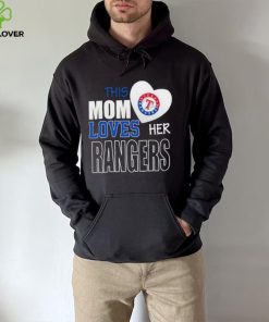 This Mom Loves Her Texas Rangers Mother’s Day hoodie, sweater, longsleeve, shirt v-neck, t-shirt