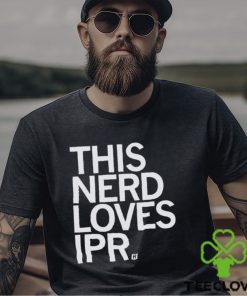 This Nerd loves Ipr Shirt