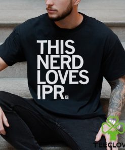 This Nerd loves Ipr Shirt