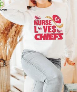 This Nurse Loves Her Kansas City Chiefs NFL 2024 shirt