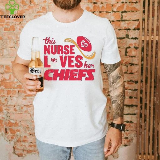 This Nurse Loves Her Kansas City Chiefs NFL 2024 shirt