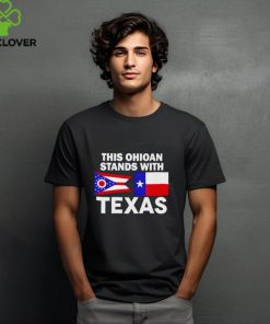 This Ohioan Stands With Texas Shirt 1 This Ohioan Stands With Texas Shirt