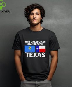 This Oklahoman Stands With Texas Shirt 1 This Oklahoman Stands With Texas Shirt