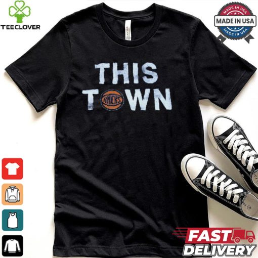 This Town Knicks shirt