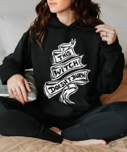 This Witch Doesn’t Burn Shirt