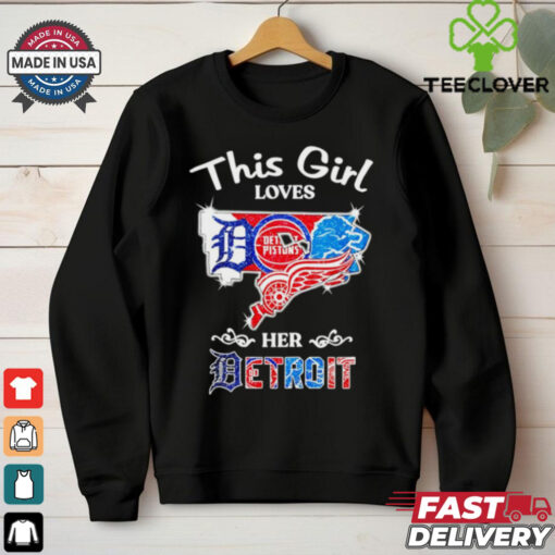 This girl loves Detroit Pistons her Detroit sports shirt