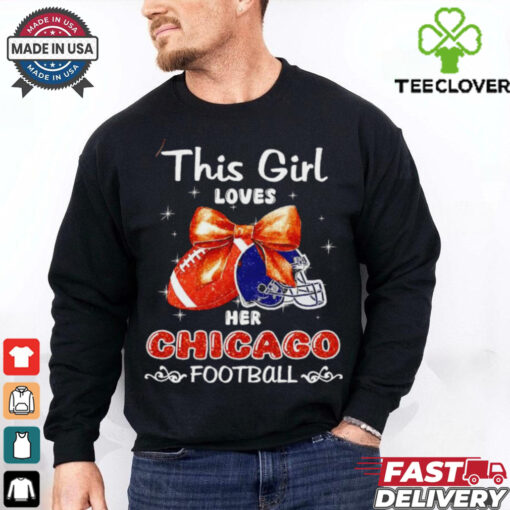 This girl loves her Chicago Bears Football faux glitter hoodie, sweater, longsleeve, shirt v-neck, t-shirt