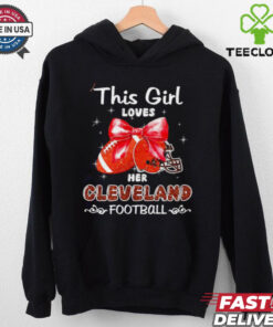 This girl loves her Cleveland Browns Football faux glitter hoodie, sweater, longsleeve, shirt v-neck, t-shirt