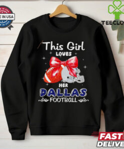 This girl loves her Dallas Cowboys Football faux glitter hoodie, sweater, longsleeve, shirt v-neck, t-shirt