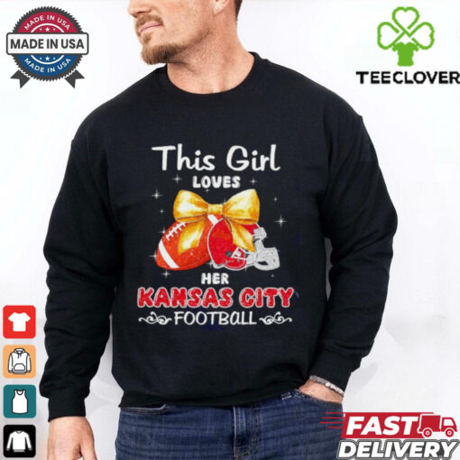 This girl loves her Kansas City Chiefs Football faux glitter hoodie, sweater, longsleeve, shirt v-neck, t-shirt