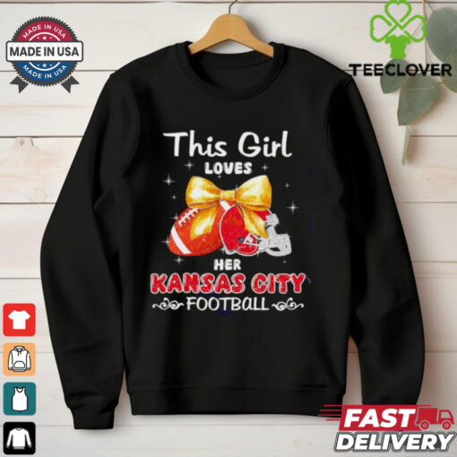 This girl loves her Kansas City Chiefs Football faux glitter hoodie, sweater, longsleeve, shirt v-neck, t-shirt